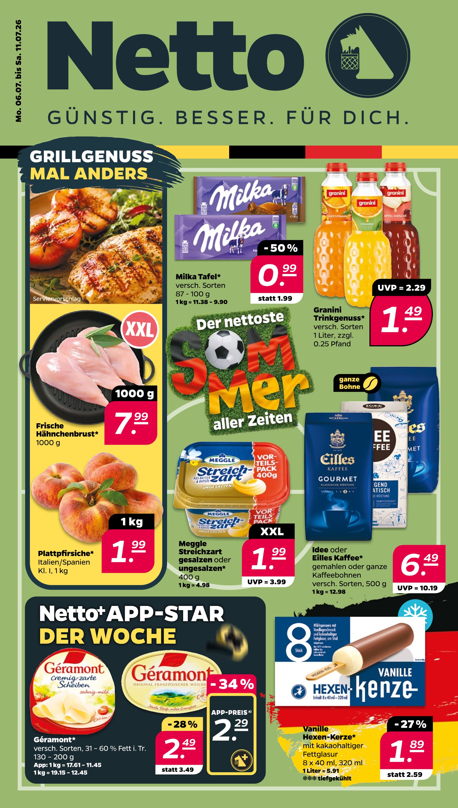 Aktueller Netto mit dem Scottie Discounter Prospekt in Waren und Umgebung, "Günstig. Besser. Für Dich." mit 35 Seiten, 06.07.2026 - 11.07.2026